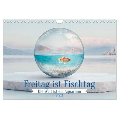 Freitag ist Fischtag (Wandkalender 2027 DIN A4 quer), CALVENDO Monatskalender