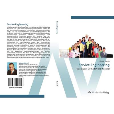 Service Engineering, Taschenbuch von Nikolas Bransch, AV Akademikerverlag, 978-3-639-44575-6