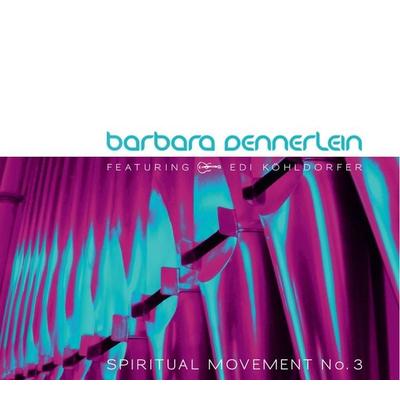 Spiritual Movement No.3 - Barbara Dennerlein, CD
