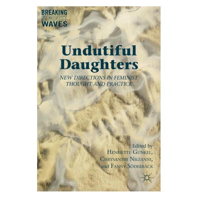 Palgrave Macmillan Undutiful Daughters (Englisch, Hardcover) (63043509)