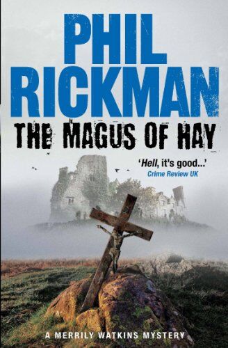 Phil Rickman - The Magus of Hay: Merrily Watkins 12 (Merrily Watkins Mysteries) - Preis vom 09.10.2026 07:28:09 h