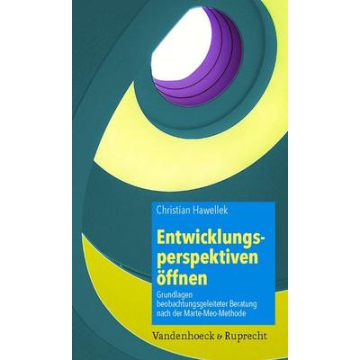 Entwicklungsperspektiven öffnen, Taschenbuch von Christian Hawellek, Vandenhoeck + Ruprecht, 978-3-525-40217-7