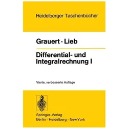 Differential- und Integralrechnung I, Fachbücher von Hans Grauert