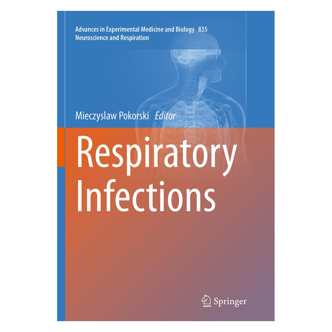 Springer Respiratory Infections (Englisch, Softcover, Mieczyslaw Pokorski) (55829988)