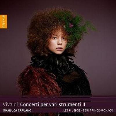 Vivaldi: Concerti per vari strumenti II - Les Musiciens du Prince-Monaco,Luca Capuano, CD
