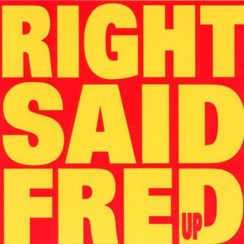 Right Said Fred - Up - Preis vom 09.10.2026 07:28:09 h