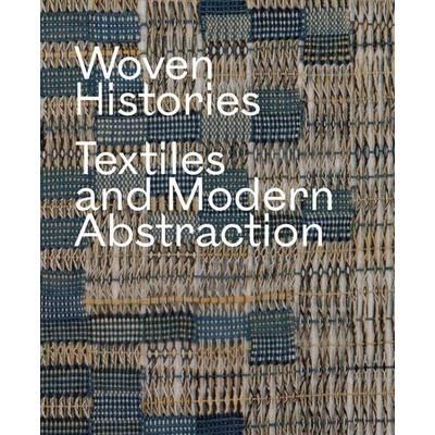Woven Histories, Gebundene Ausgabe von Lynne Cooke, University of Chicago Pr., 978-0-226-82729-2