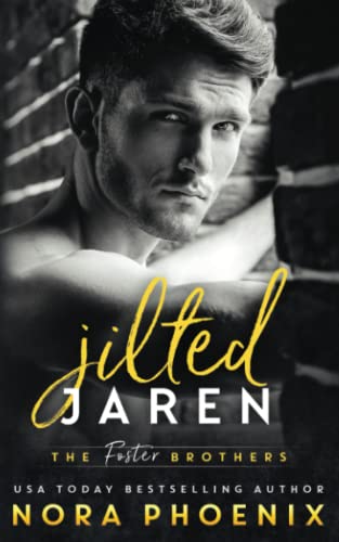 Nora Phoenix - Jilted: Jaren (The Foster Brothers, Band 1) - Preis vom 16.10.2026 11:41:07 h