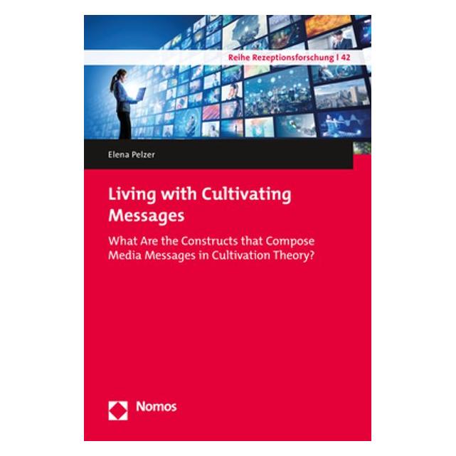 Nomos Living with Cultivating Messages (Englisch, Softcover, Elena Pelzer) (56203328)