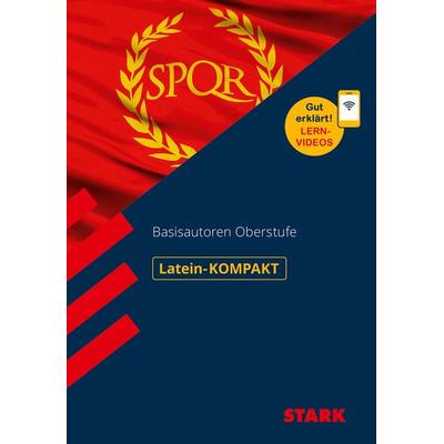 STARK Latein-KOMPAKT - Basisautoren Oberstufe, Taschenbuch von Markus Häberle, Stark Verlag GmbH, 978-3-8490-3799-4