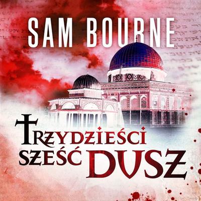Trzydzieści sześć dusz - Sam Bourne, Audio, 9789979645955