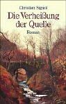 Christian Signol - Die Verheißung der Quelle - Preis vom 13.10.2026 11:25:28 h