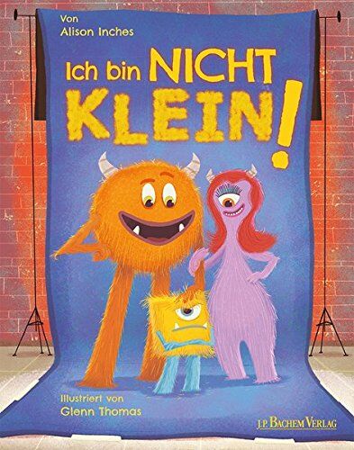 Alison Inches - Ich bin nicht klein! - Preis vom 09.10.2026 07:28:09 h