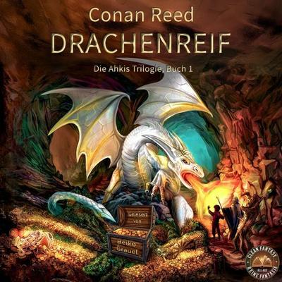 Drachenreif: Die Ahkis-Trilogie, Buch 1 - Conan Reed-Lord of Glencoe, Audio, 4069828773073