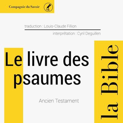 Le livre des Psaumes - Anonymous, Audio, 9782821108561