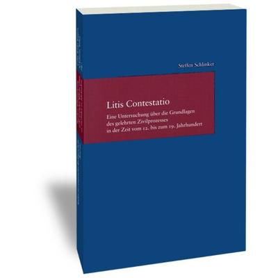 Litis Contestatio, Taschenbuch von Steffen Schlinker, Klostermann, Vittorio, 978-3-465-04054-5
