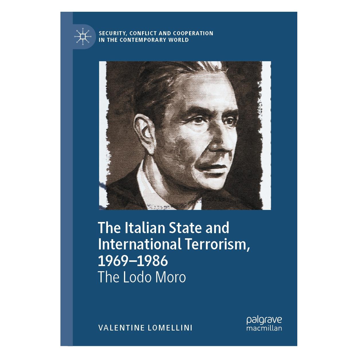 Springer The Italian State and International Terrorism, 1969-1986 (Englisch, Hardcover, Valentine Lomellini) (9783031431593)
