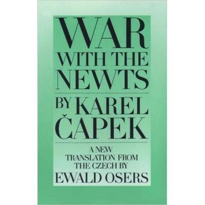 War With The Newts, Taschenbuch von Karel Capek, Catbird Press, 978-0-945774-10-5