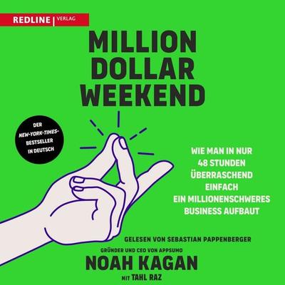 Million Dollar Weekend - Noah Kagan,Tahl Raz, Audio, 9783986096069