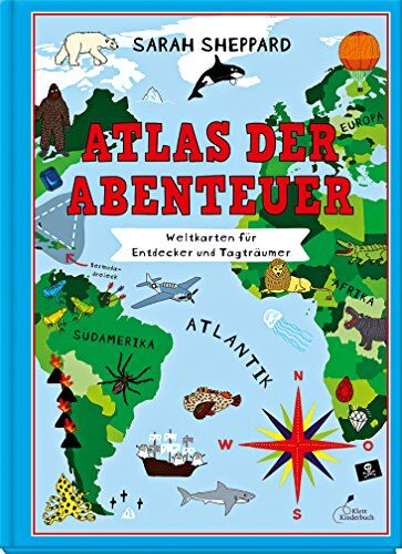 Sarah Sheppard - Atlas der Abenteuer: Weltkarten für Entdecker und Tagträumer - Preis vom 11.10.2026 15:43:13 h