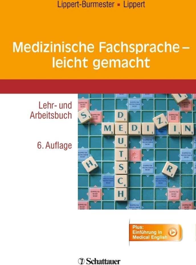 Wunna Lippert-Burmester - Medizinische Fachsprache - leicht gemacht - Preis vom 10.10.2026 11:48:34 h
