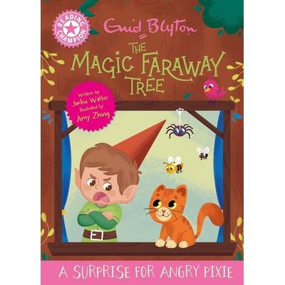 Reading Champion: Magic Faraway Tree : A Surprise for Angry Pixie, Taschenbuch von Jackie Walter, Hachette Children's Book, 978-1-4451-9658-9