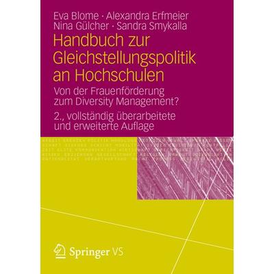 Handbuch zur Gleichstellungspolitik an Hochschulen, Taschenbuch von Eva Blome,Alexandra Erfmeier,Nina Gülcher,Sandra Smykalla, Springer Fachmedien