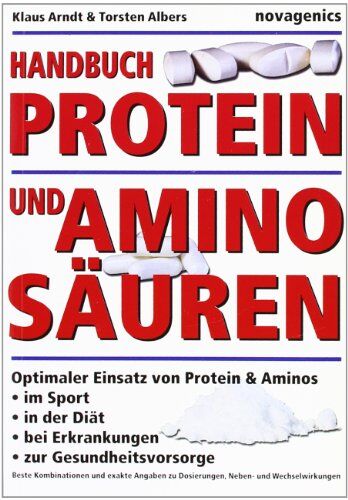 Klaus Arndt - Handbuch Protein und Aminosäuren - Preis vom 09.10.2026 07:28:09 h