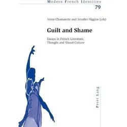 Guilt and Shame, Fachbücher von Jenny Chamarette