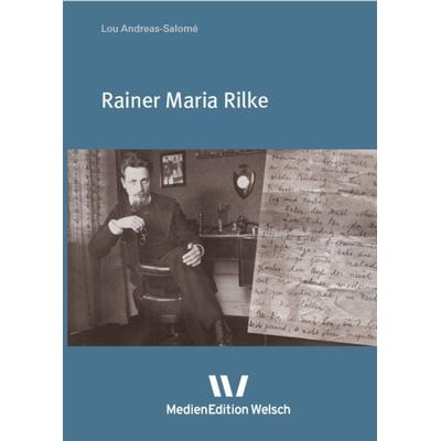 Rainer Maria Rilke, Taschenbuch von Lou Andreas-Salome, Welsch, Ursula, 978-3-937211-26-8