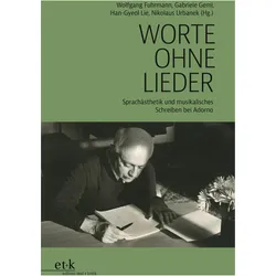 Worte ohne Lieder, Fachbücher von Wolfgang Fuhrmann, Gabriele Geml, Nikolaus Urbanek, Han-Gyeol Lie