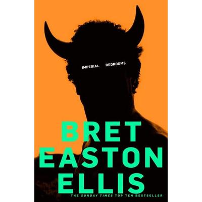 Imperial Bedrooms, Taschenbuch von Bret Easton Ellis, Macmillan Publishers International, 978-0-330-45261-8