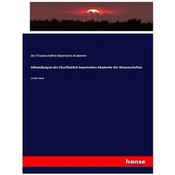 Abhandlungen der Churfürstlich-bayerischen Akademie der Wissenschaften, Fachbücher von Bayerische Akademie der Wissenschaften