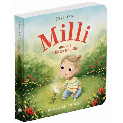 Milli und die Glücks-Kamille, Gebundene Ausgabe von Carmushka,Carmen Kroll, Community Editions, 978-3-96096-617-3