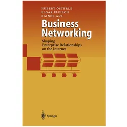 Business Networking, Fachbücher von Rainer Alt, Elgar Fleisch, Hubert Österle
