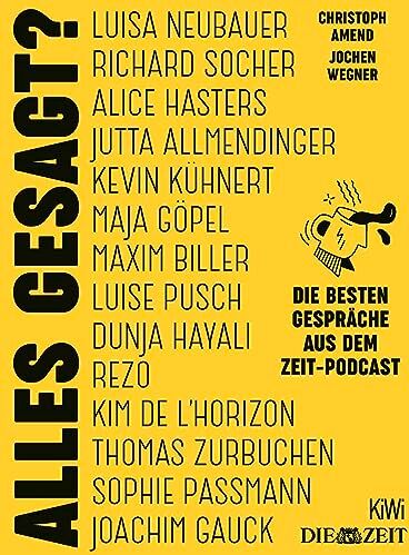 Christoph Amend - Alles gesagt?: Die besten Gespräche aus dem ZEIT-Podcast - Preis vom 13.10.2026 11:25:28 h