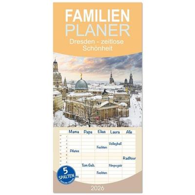 Familienplaner 2026 - Dresden - zeitlose Schönheit mit 5 Spalten (Wandkalender, 21 x 45 cm) CALVENDO