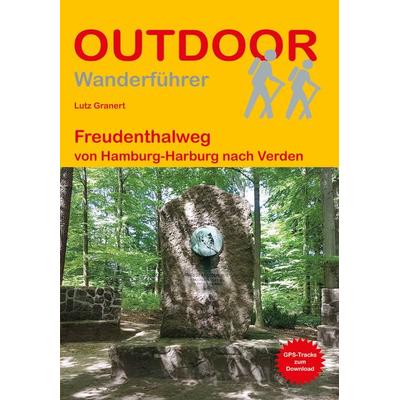 Freudenthalweg von Hamburg-Harburg nach Verden, Taschenbuch von Lutz Granert, Stein, Conrad, Verlag, 978-3-86686-790-1