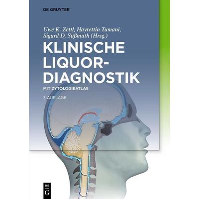 Klinische Liquordiagnostik, Gebundene Ausgabe von , De Gruyter, 978-3-11-022193-0