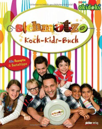 hrsg. vom Schmatzo-Koch-Kids-Club - Schmatzo Koch-Kids-Buch: Alle Rezepte & Basteltipps - Preis vom 09.10.2026 07:28:09 h