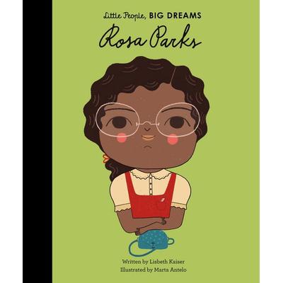 Little People, Big Dreams: Rosa Parks, Gebundene Ausgabe von Lisbeth Kaiser, Quarto, 978-1-78603-017-7