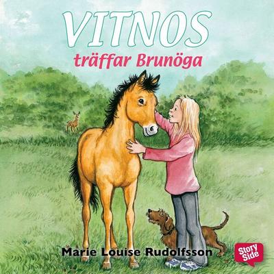 Vitnos träffar Brunöga - Marie Louise Rudolfsson, Audio, 9789176135594