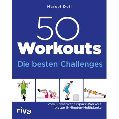 50 Workouts – Die besten Challenges, Taschenbuch von Marcel Doll, Riva, 978-3-7423-0297-7