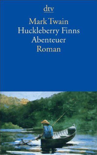 Mark Twain - Huckleberry Finns Abenteuer: Roman - Preis vom 11.10.2026 03:10:56 h