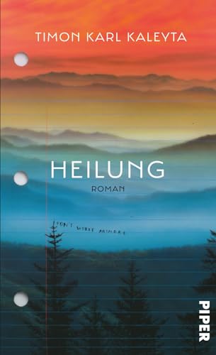 Kaleyta, Timon Karl - Heilung: Roman Eine Suche nach dem verlorenen Glück – so existenziell wie heilsam - Preis vom 17.10.2026 19:25:27 h
