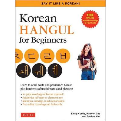 Korean Hangul for Beginners, Taschenbuch von Emily Curtis,Haewon Cho,Soohee Kim, Pan macmillan Ltd., 978-0-8048-5290-6