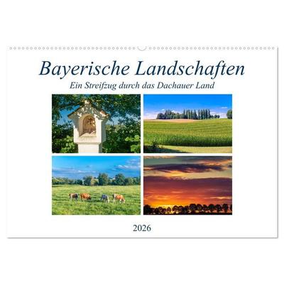 Bayerische Landschaften - Ein Streifzug durch das Dachauer Land (Wandkalender 2026 DIN A2 quer), CALVENDO Monatskalender