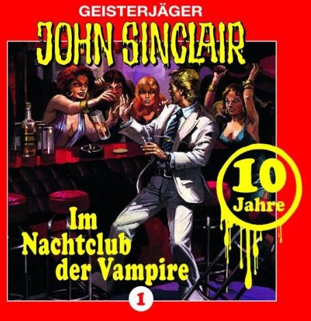 John Sinclair Folge 1 - Folge 1 - Im Nachtclub der Vampire (Jubiläumsausgabe) - Preis vom 30.09.2026 09:01:18 h