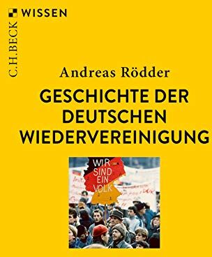 Andreas Rödder - Geschichte der deutschen Wiedervereinigung - Preis vom 05.10.2026 03:47:11 h