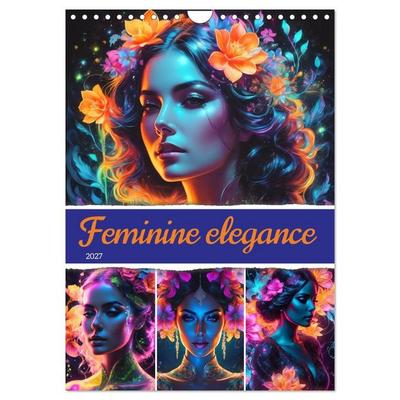 Feminine elegance (Wall Calendar 2027 DIN A4 portrait), CALVENDO 12 Month Wall Calendar